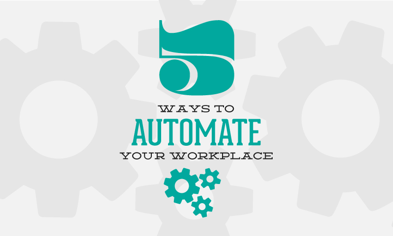 Automate your work today