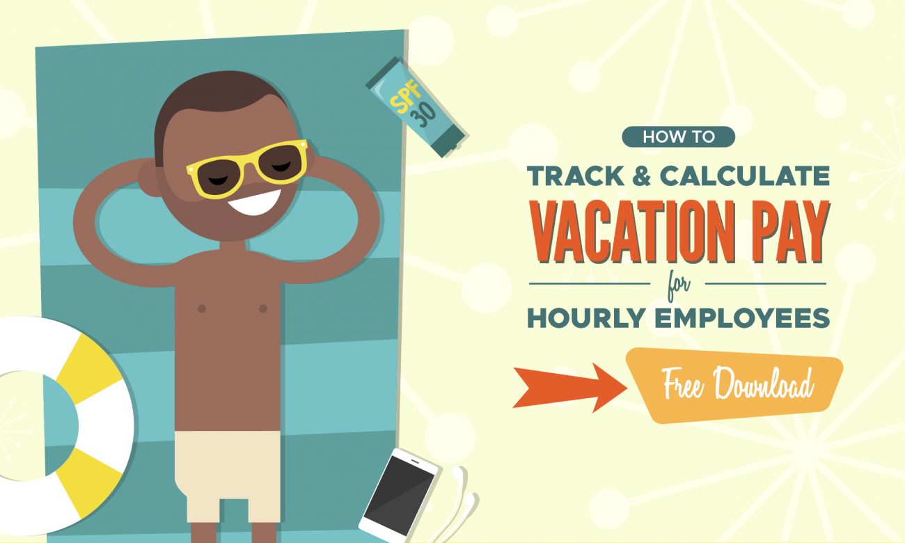 how-to-calculate-vacation-pay-for-hourly-employees-when-i-work