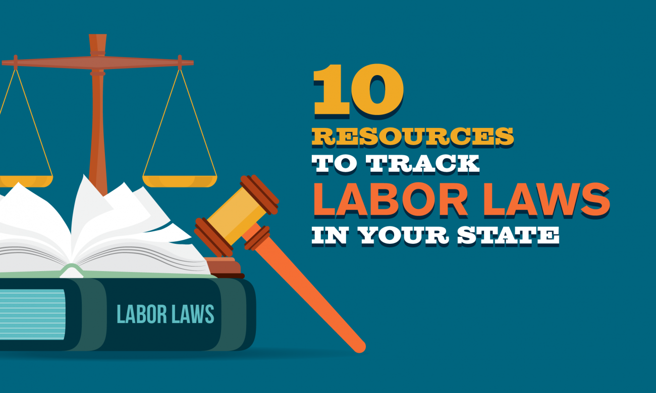 10-resources-to-track-labor-laws-in-your-state-when-i-work