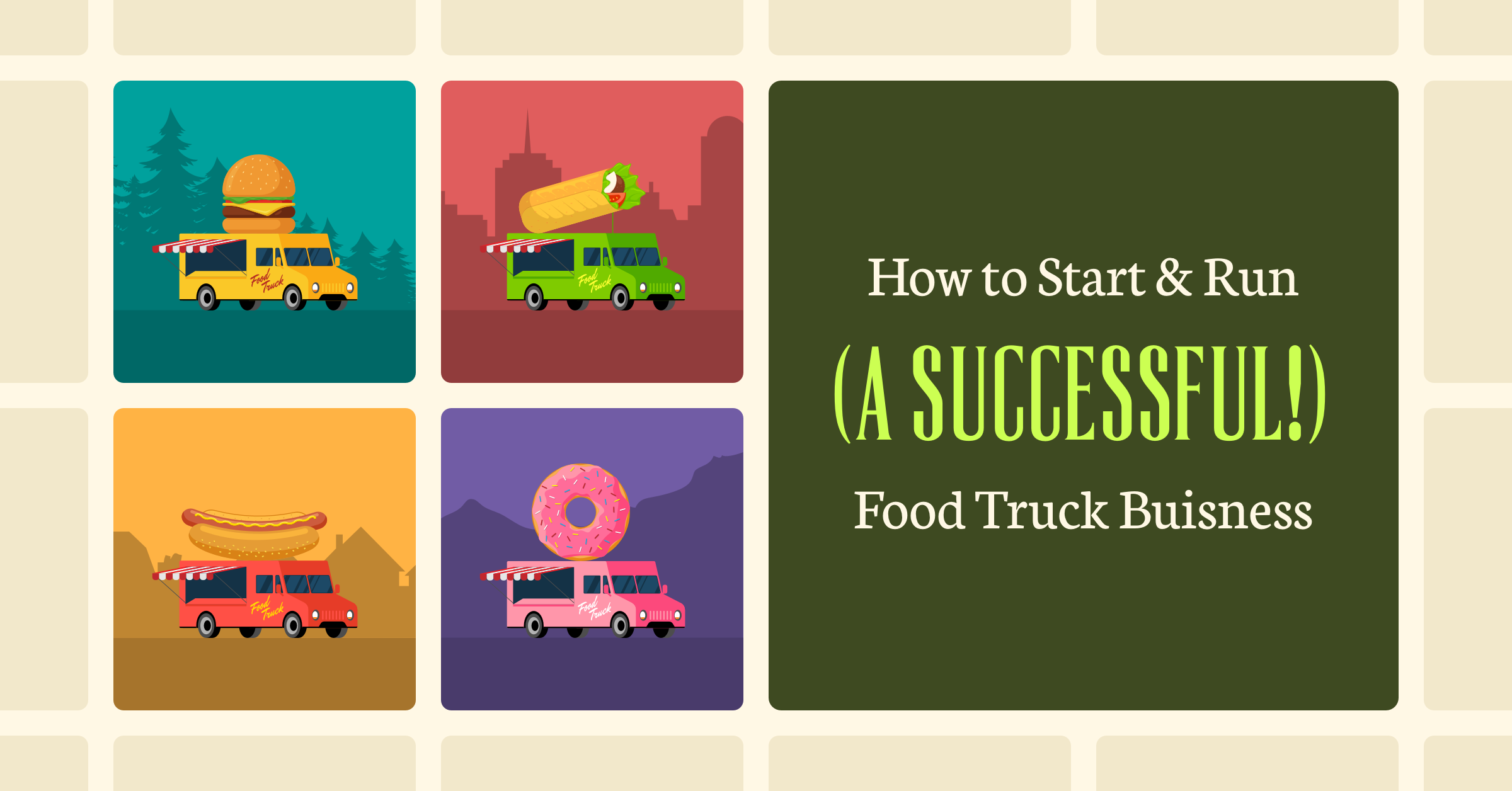 how-to-start-and-run-a-successful-food-truck-business-when-i-work