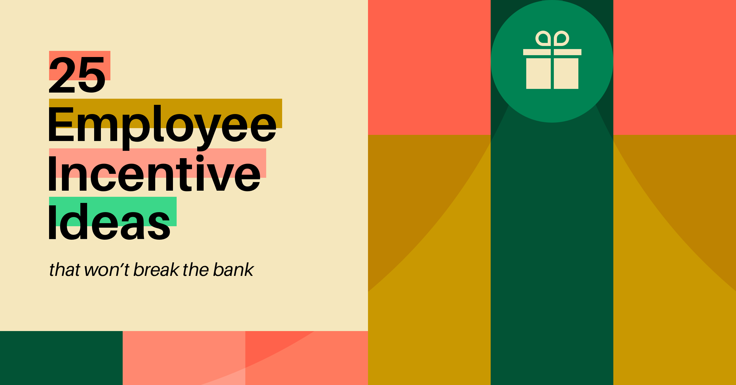 25 Employee Incentive Ideas That Won't Break The Bank | When I Work