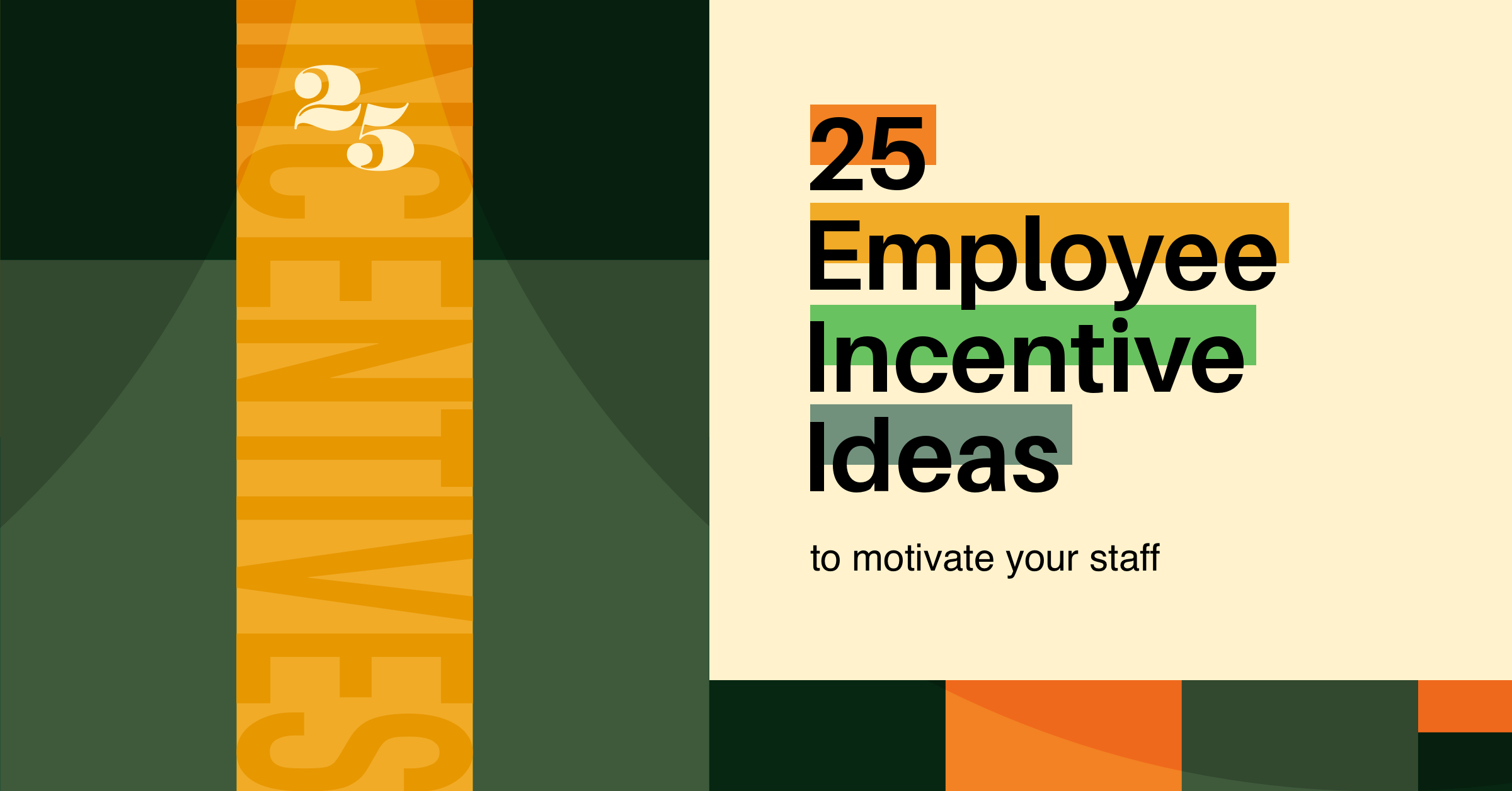 25-employee-incentive-ideas-to-motivate-your-team-when-i-work