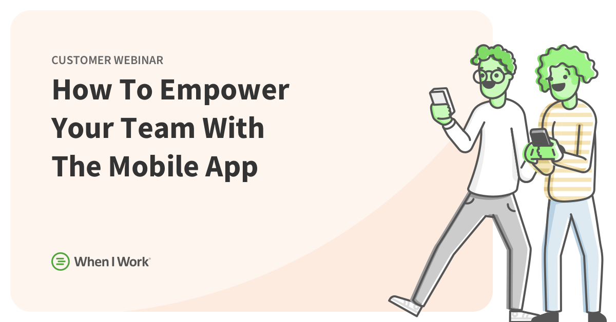 How To Empower Your Team With The Mobile App How To Empower Your Team With The Mobile App